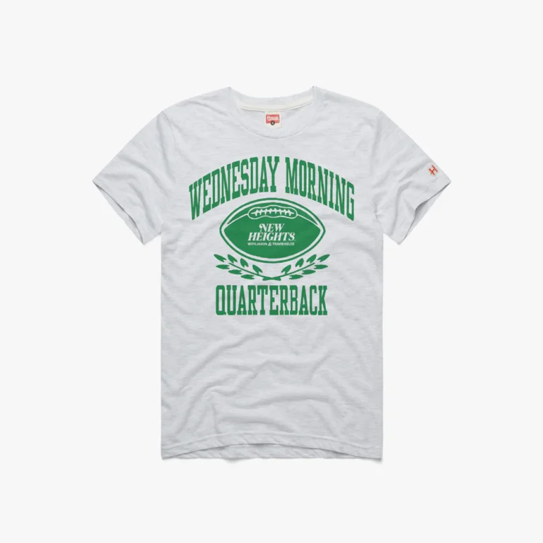 New Heights Wednesday Morning Quarterback Shirt